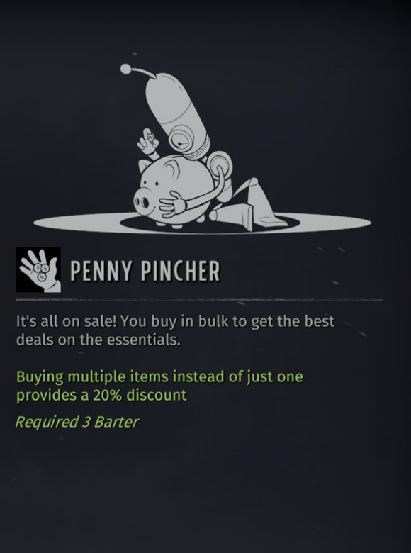 penny pincher 小气鬼      需3级交易技能      购买多件物品可以