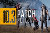 絕地求生第10賽季第3輪更新內(nèi)容詳情 PUBG10.3版本更新公告