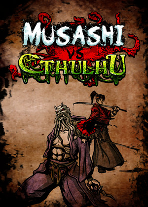 Musashi vs Cthulhu