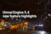 虚幻引擎5.4版本新功能公开 各方面进行重